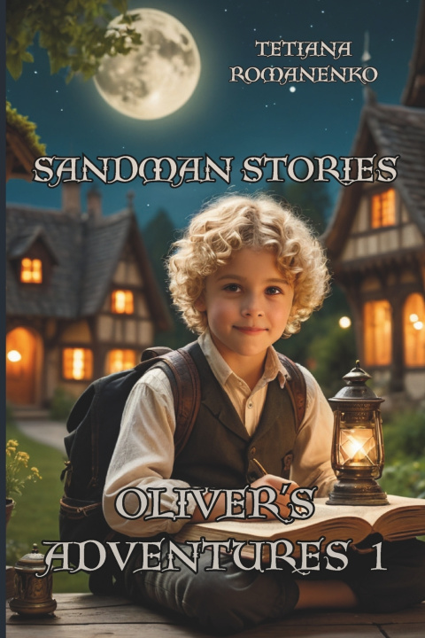 Kniha OLIVER'S ADVENTURES Tetiana Romanenko