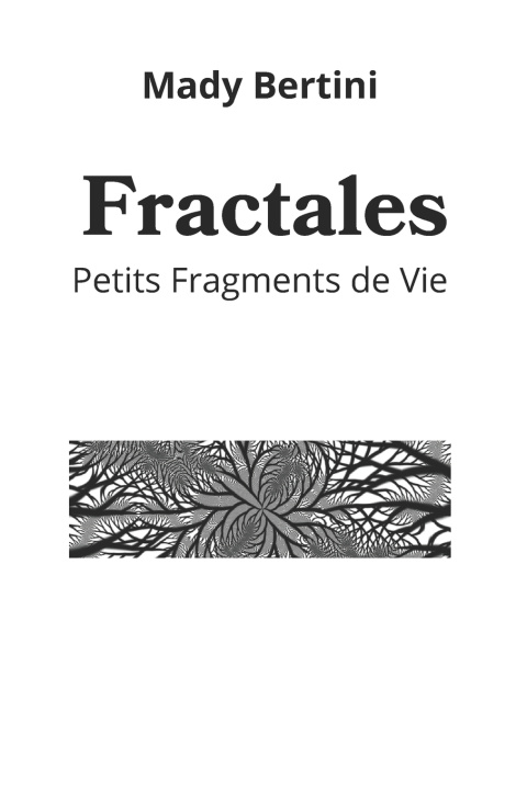 Kniha Fractales Mady Bertini