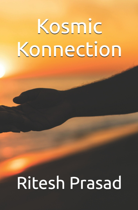 Könyv Kosmic Konnection Ritesh Prasad