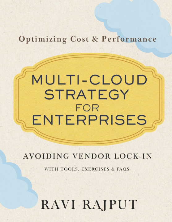 Könyv Multi-Cloud Strategy for Enterprises RAVI RAJPUT