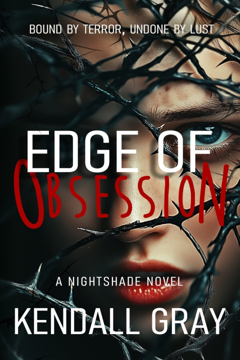 Kniha Edge of Obsession Kendall Gray