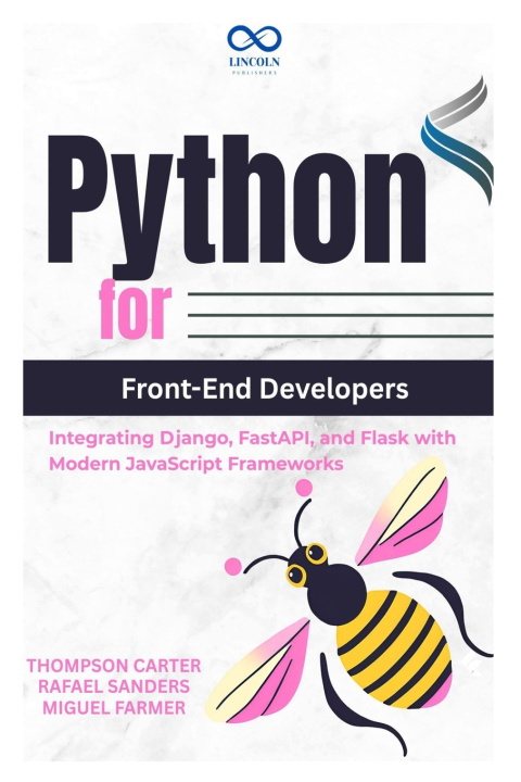 Könyv Python for Front-End Developers Rafael Sanders