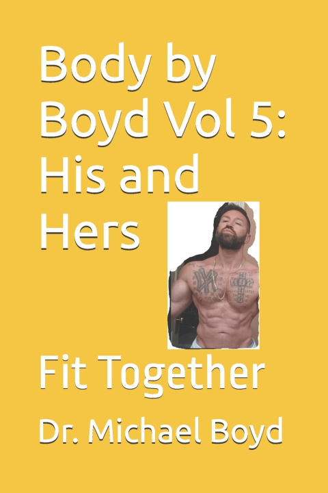 Boek Body by Boyd Vol 5 Michael Boyd