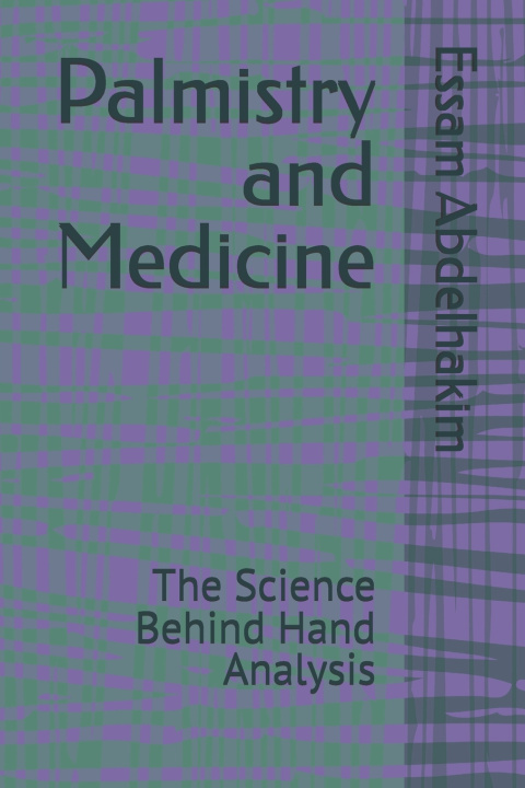 Livro Palmistry and Medicine Essam Abdelhakim