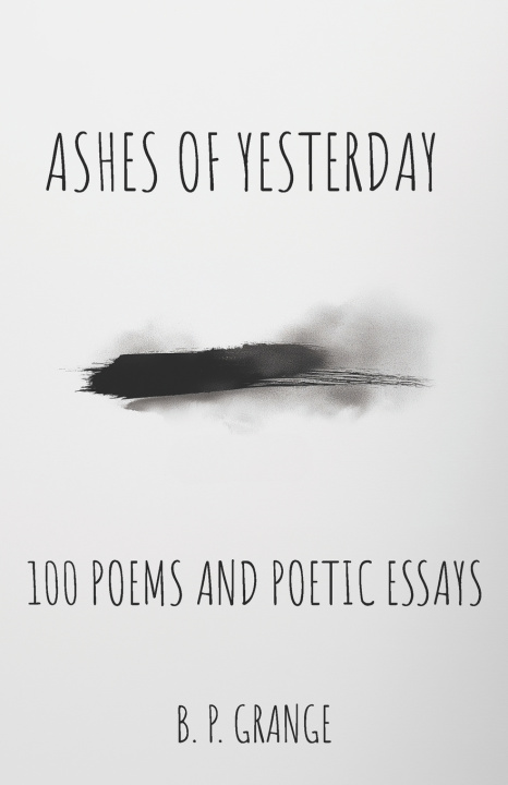 Kniha Ashes of Yesterday B. P. Grange