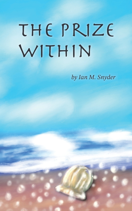 Kniha The Prize Within Ian M. Snyder
