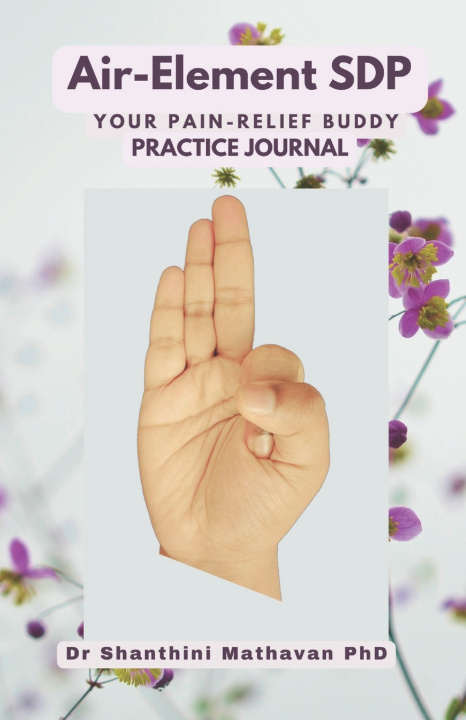 Kniha Air-element SDP Practice Journal Shanthini V Mathavan PhD