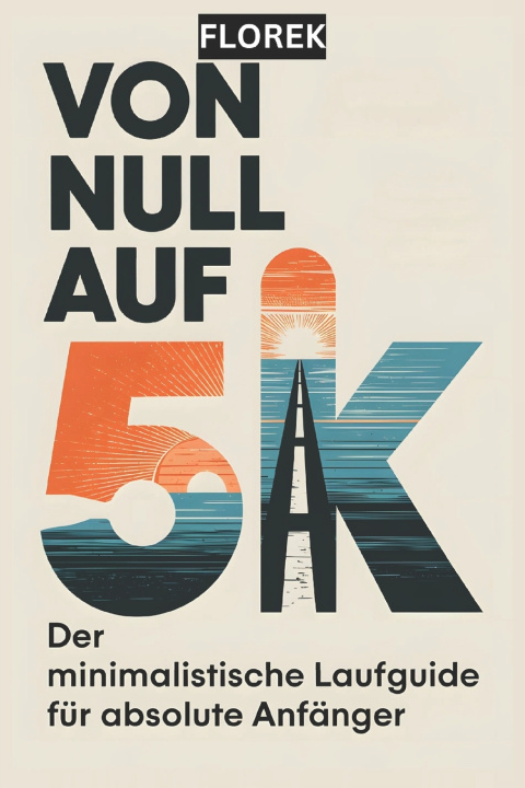 Kniha VON NULL AUF 5K FLOREK Sportbücher