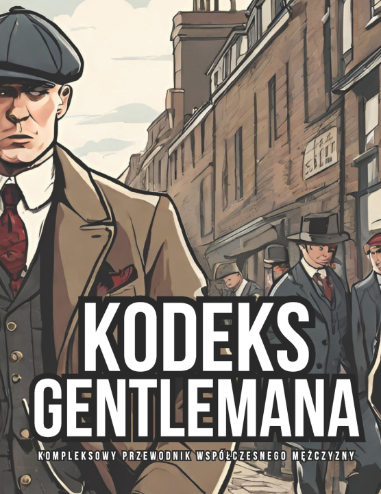 Kniha Kodeks Gentlemana Konsultant Gentlemana
