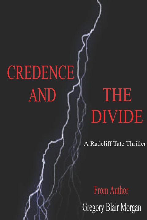 Kniha Credence and the Divide Gregory Blair Morgan