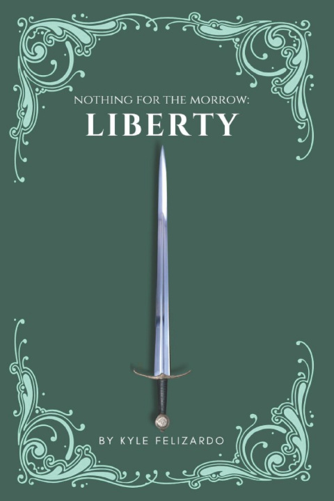 Kniha Liberty Kyle Felizardo