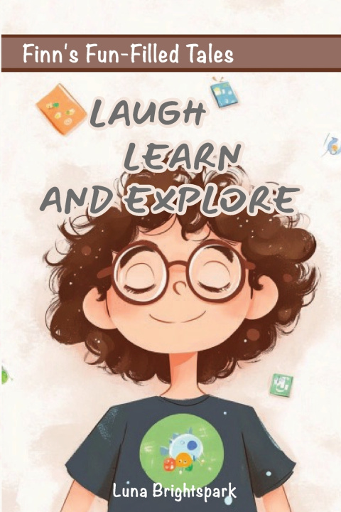 Kniha Learning, Laughing, and Growing Luna Brightspark