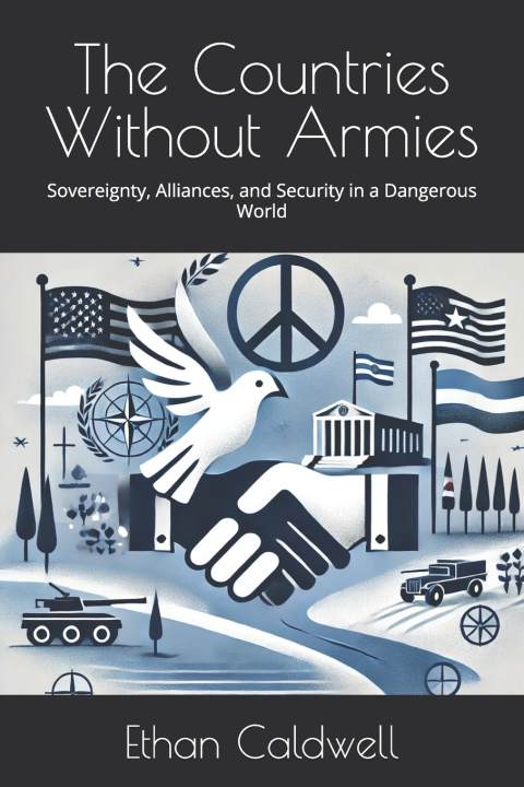 Boek The Countries Without Armies Ethan Caldwell