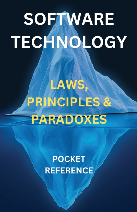 Kniha Software & Technology - Laws, Principles & Paradoxes Quinn E Smith
