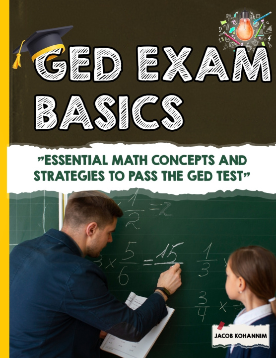 Kniha GED Math Basics Jacob Kohannim