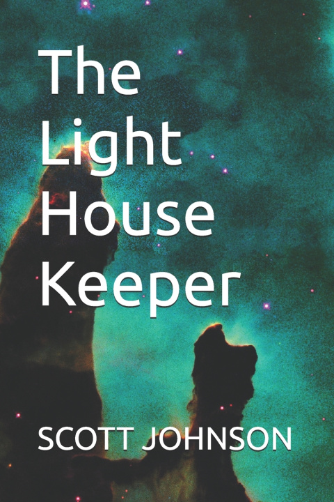 Kniha The Light House Keeper SCOTT JOHNSON