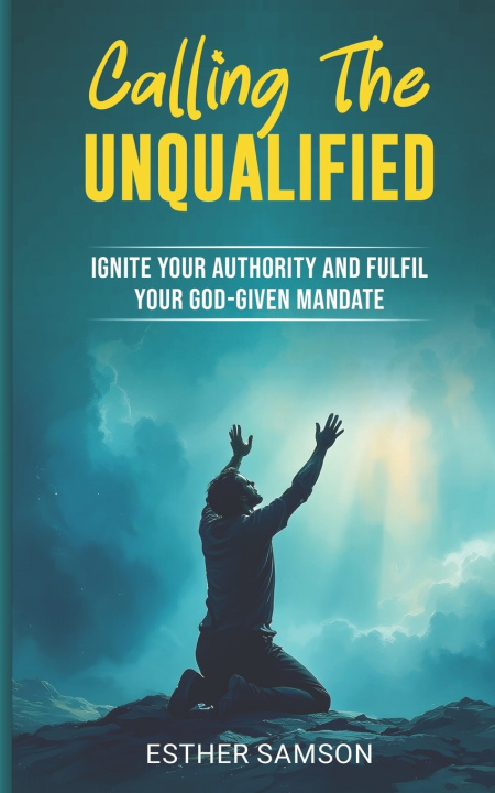 Buch Calling the Unqualified Esther Samson
