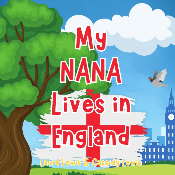 Kniha My Nana Lives In England Cassidy Lewis