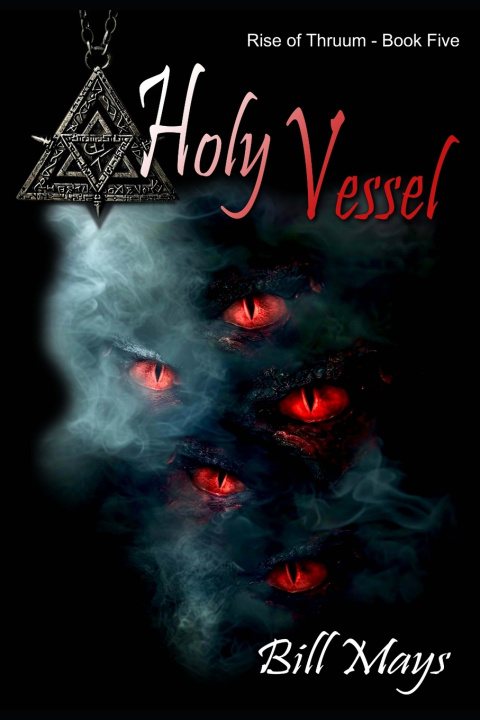Kniha Holy Vessel Bill Mays