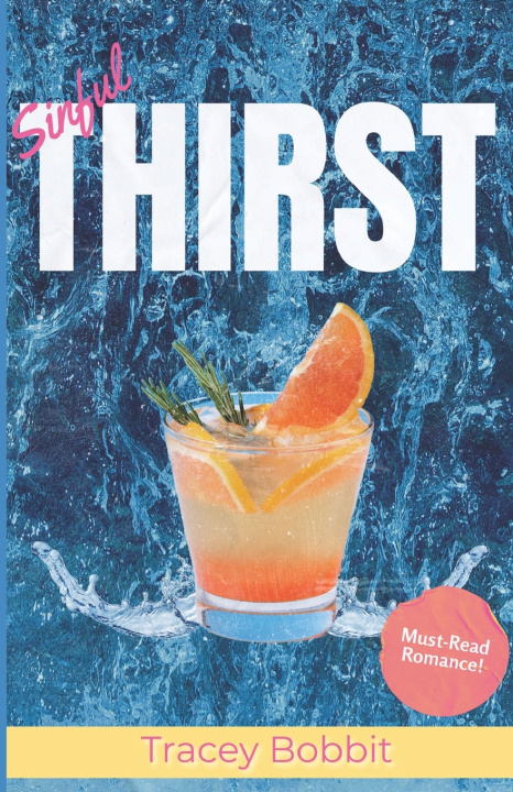 Kniha Sinful Thirst Tracey Bobbit