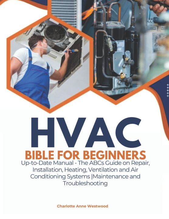 Kniha HVAC Bible for Beginners Charlotte Anne Westwood