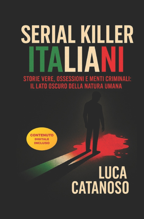 Kniha Serial Killer Italiani Luca Catanoso