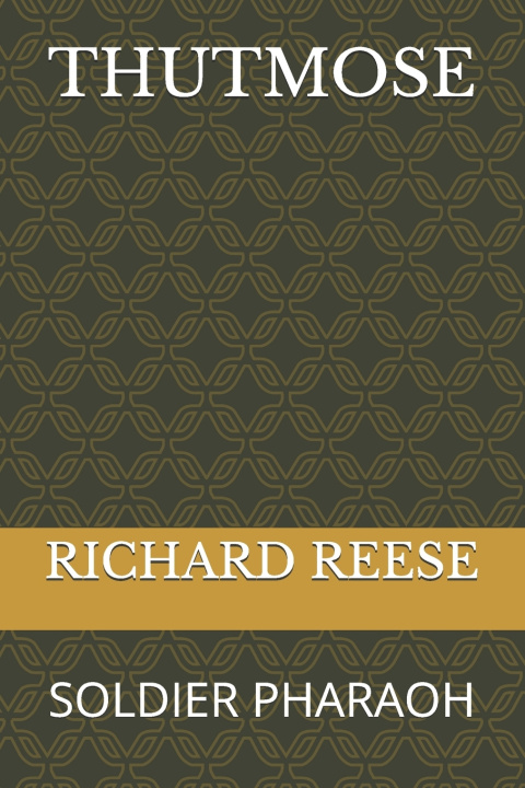 Könyv THUTMOSE RICHARD J REESE