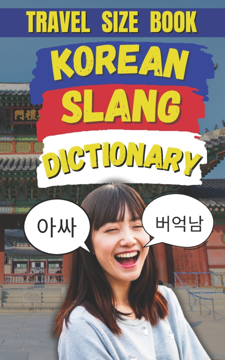 Könyv Korean Slang Dictionary Slang Fun
