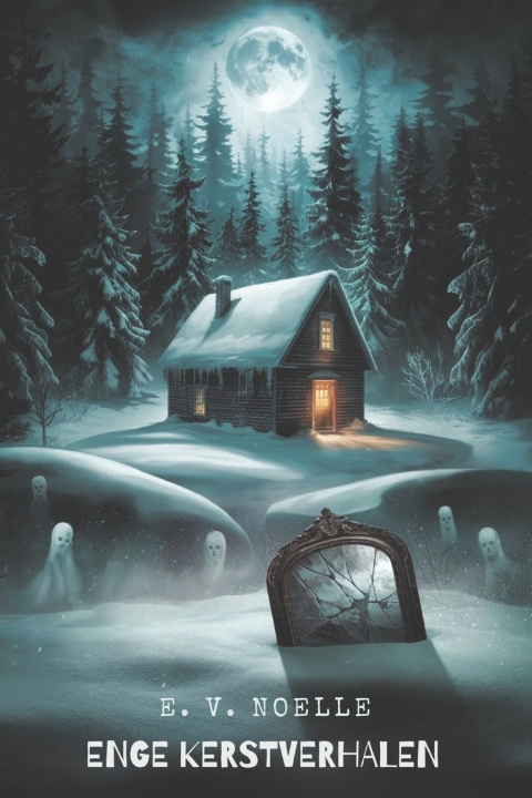 Kniha ENGE KERSTVERHALEN E. V Noelle