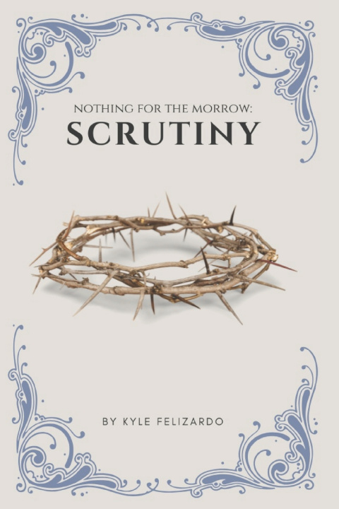 Kniha Scrutiny Kyle Felizardo