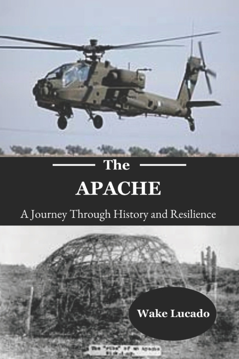 Kniha Apache Wake Lucado