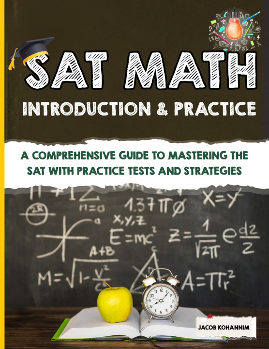 Kniha SAT Math Introduction & Practice Jacob Kohannim