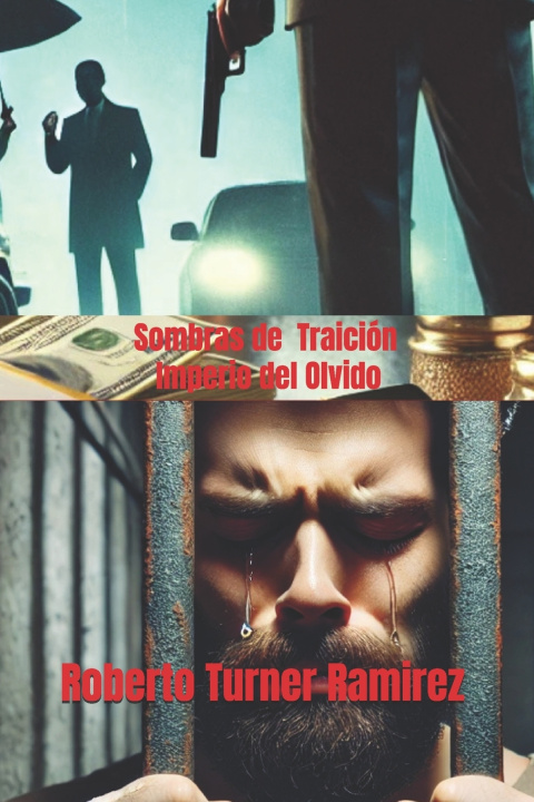 Kniha Sombras de Traición Roberto Turner Ramirez