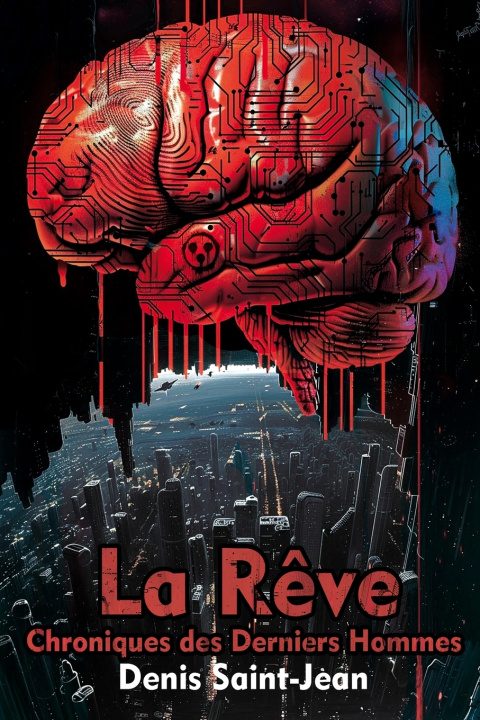 Kniha La Rêve Denis Saint-Jean