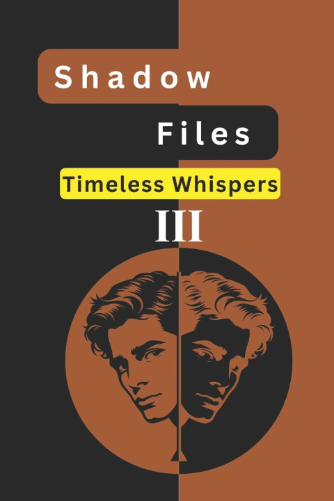 Kniha Shadow Files Timeless Whispers Ember Shadows