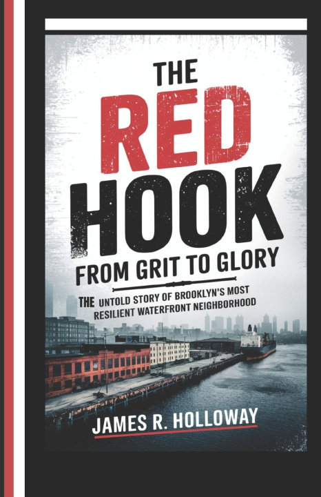Kniha The Red Hook James R. Holloway