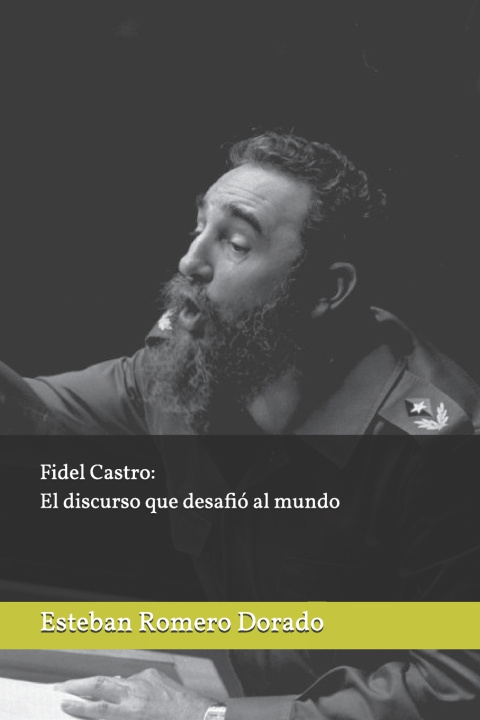 Kniha Fidel Castro Esteban Romero Dorado