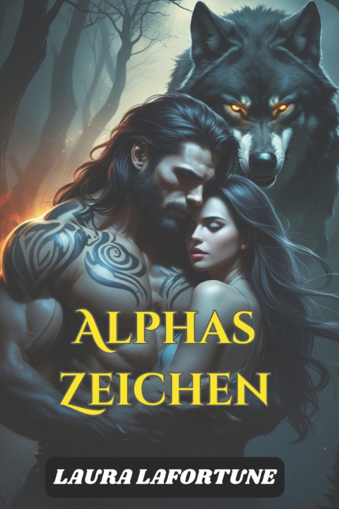 Kniha Alphas Zeichen Laura Lafortune
