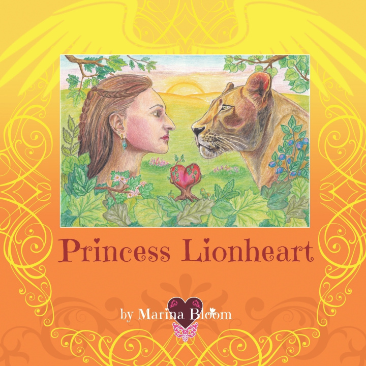 Kniha Princess LionHeart Marina Bloom