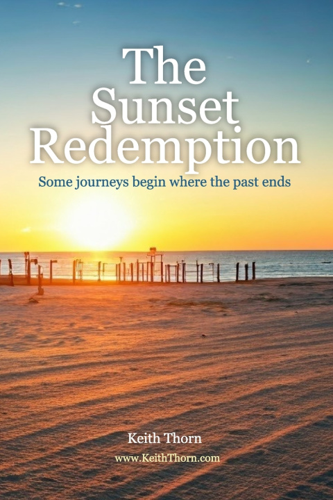Kniha The Sunset Redemption Keith Thorn