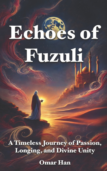 Kniha Echoes of Fuzuli Omar Han