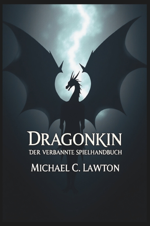 Kniha DRAGONKIN Michael C. Lawton