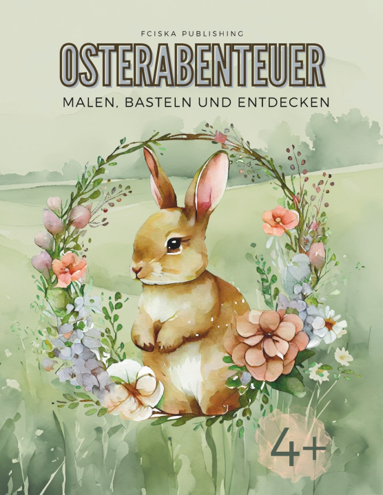 Kniha Osterabenteuer FCISKA Publishing