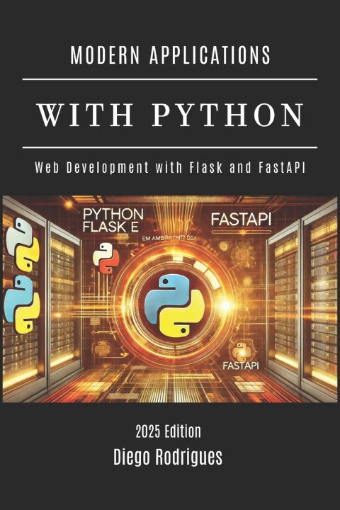 Könyv MODERN APPLICATIONS WITH PYTHON Diego Rodrigues
