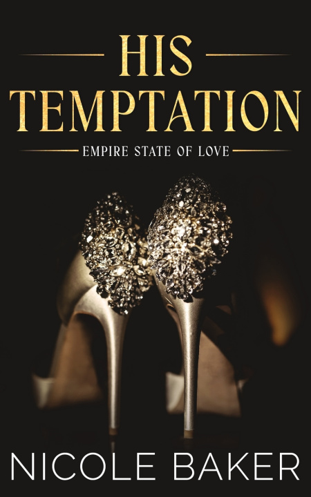 Kniha His Temptation Nicole Baker