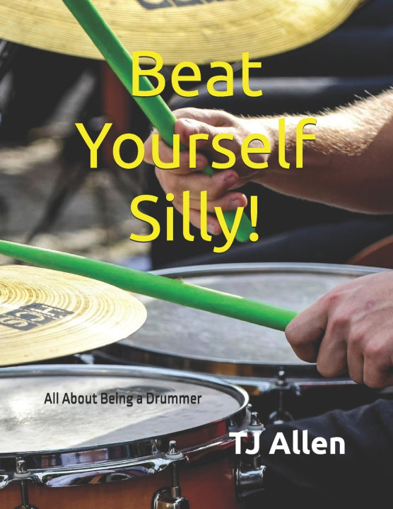 Kniha Beat Yourself Silly! TJ Allen