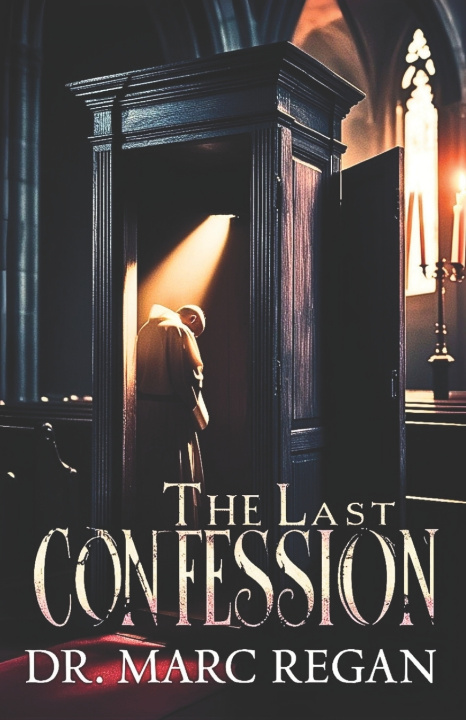 Kniha The Last Confession MARC REGAN