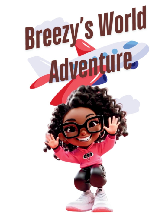 Kniha Breezy's World Adventure Quincy Martin