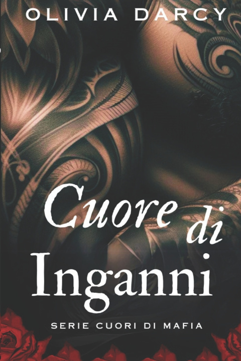 Kniha Cuore di Inganni Olivia Darcy