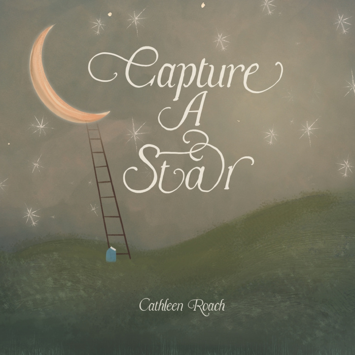 Kniha Capture A Star Cathleen Roach